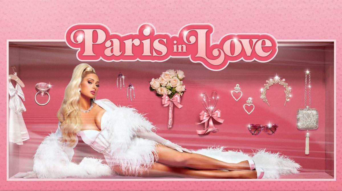 ‘Paris in Love’, tu pasaporte a primera fila para la boda de Paris Hilton