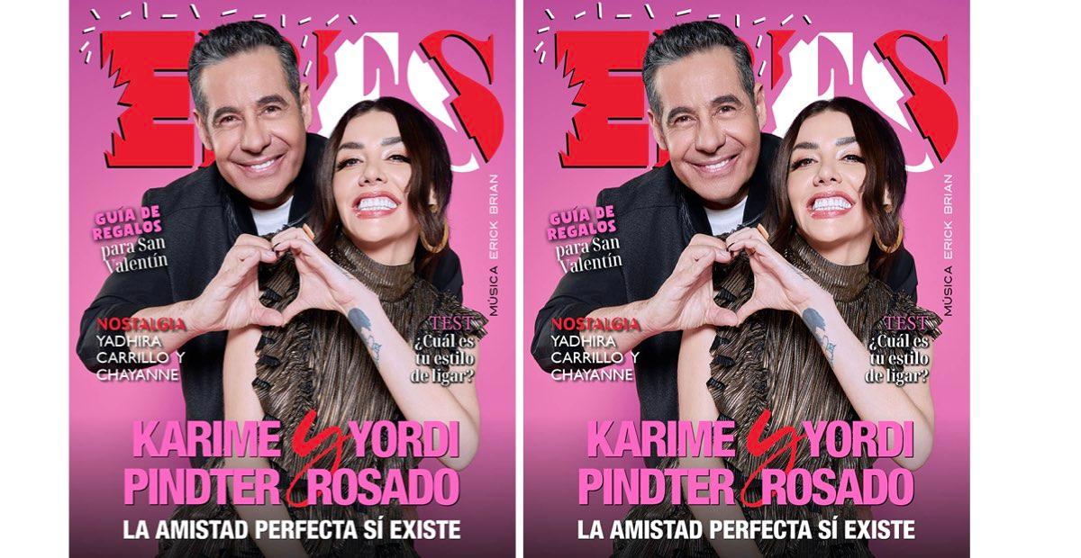 EXCLUSIVA: Karime Pindter y Yordi Rosado en nuestra portada del mes del amor y la amistad